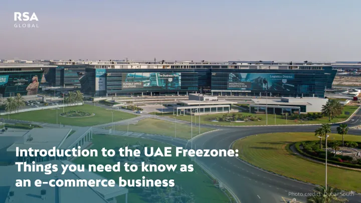 Introduction to the UAE Freezone