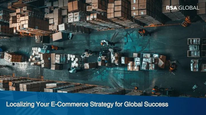 Localizing Your E-Commerce Strategy for Global Success